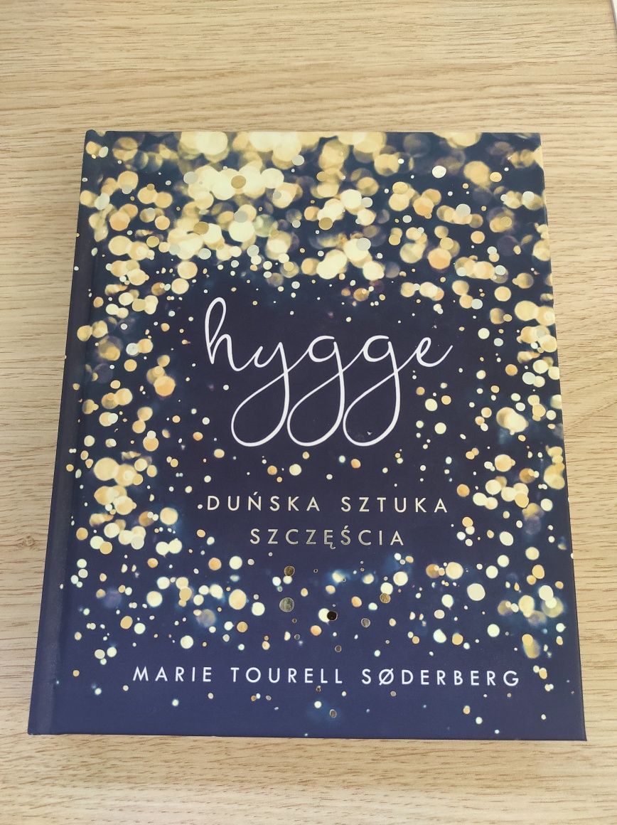 Hygge Duńska Sztuka Szczęścia Marie Tourell Soderbergh Idealna!