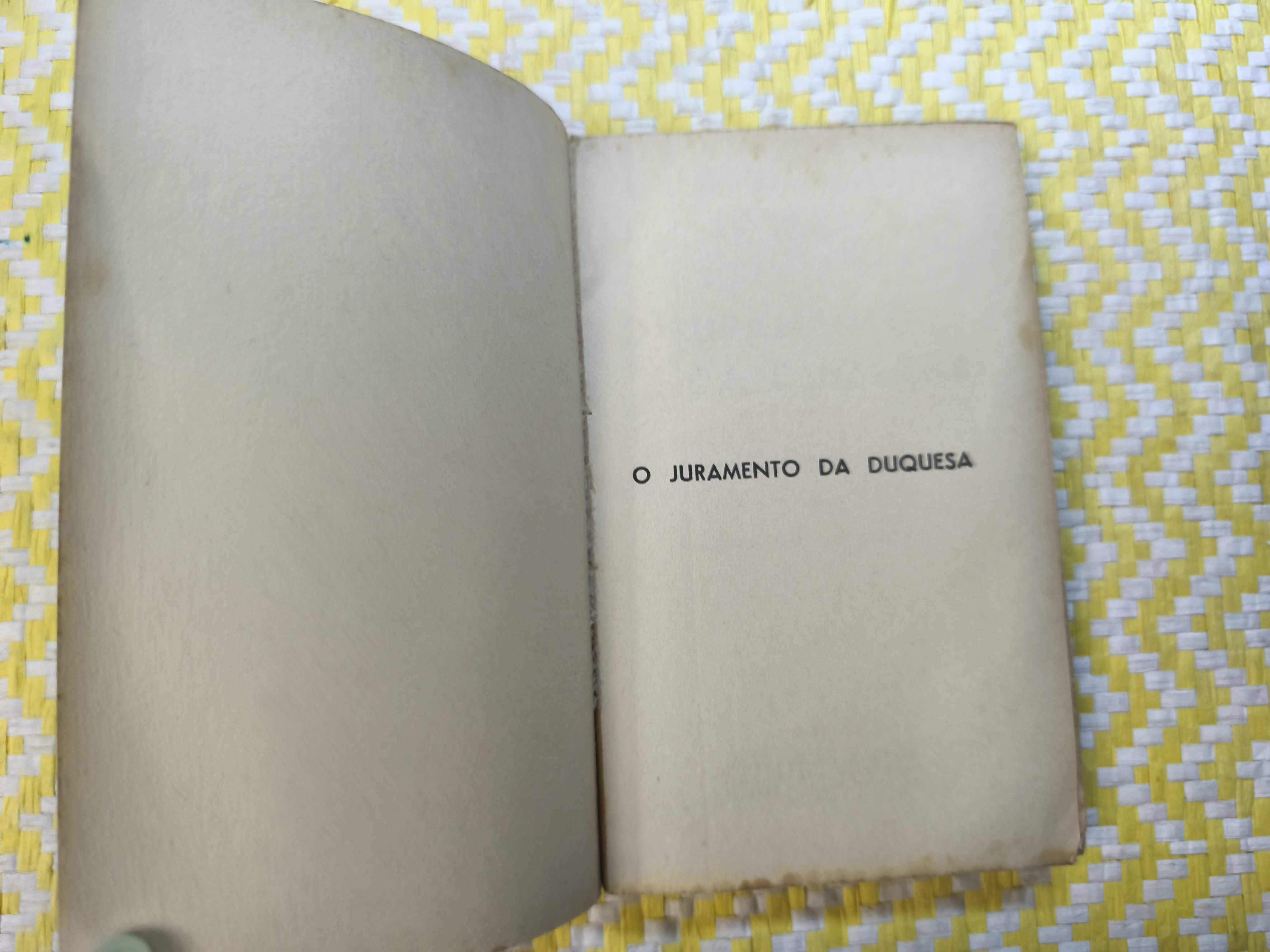 O Juramento da Duquêsa –
 Pinheiro Chagas