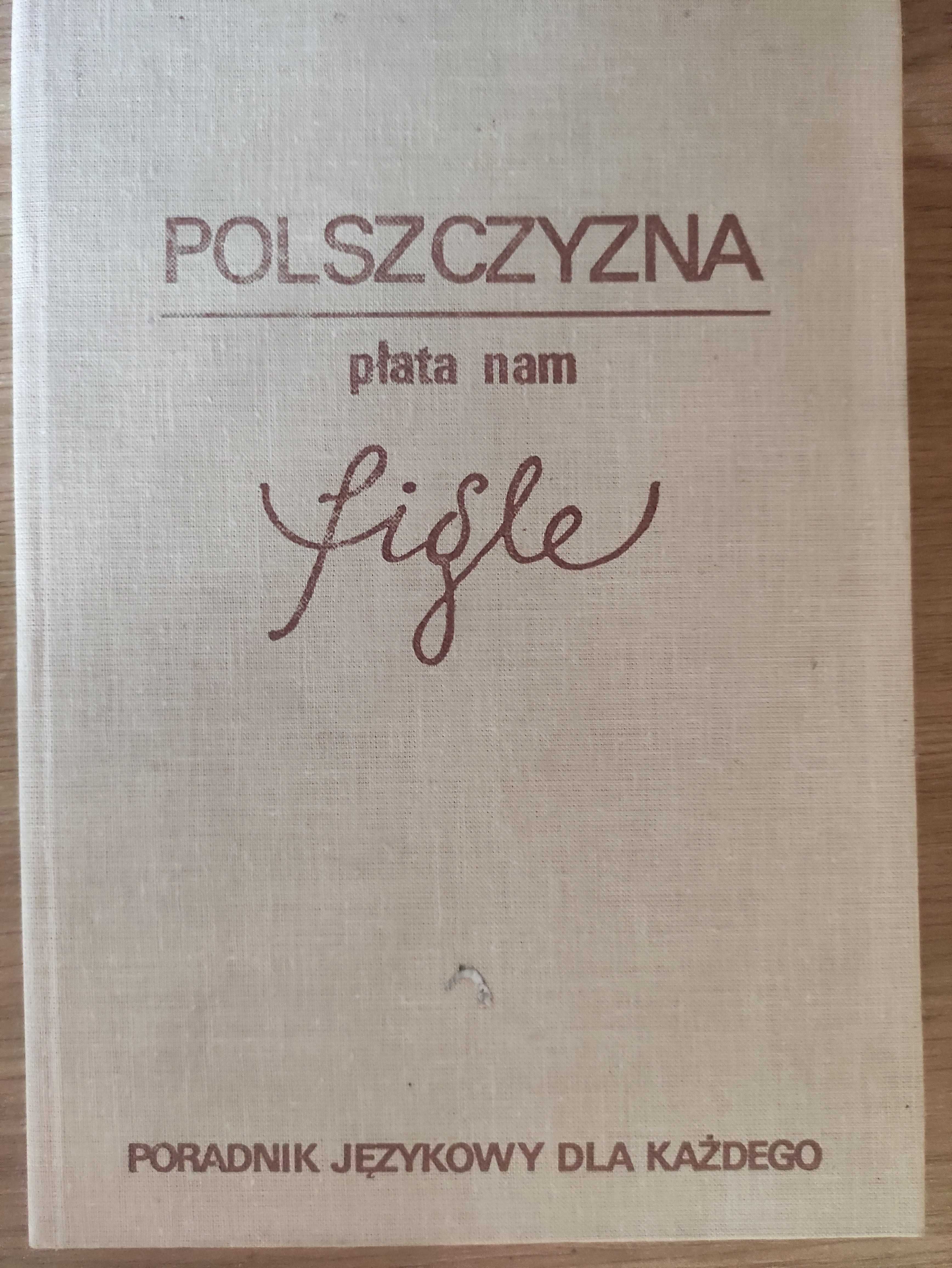 Polszczyzna płata nam figle - red. Jerzy Podracki