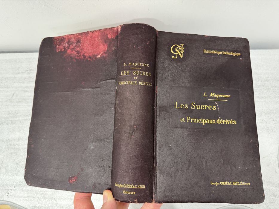 Leon Maquenne Les Sucres et leurs Principaux Derives 1900 paryż