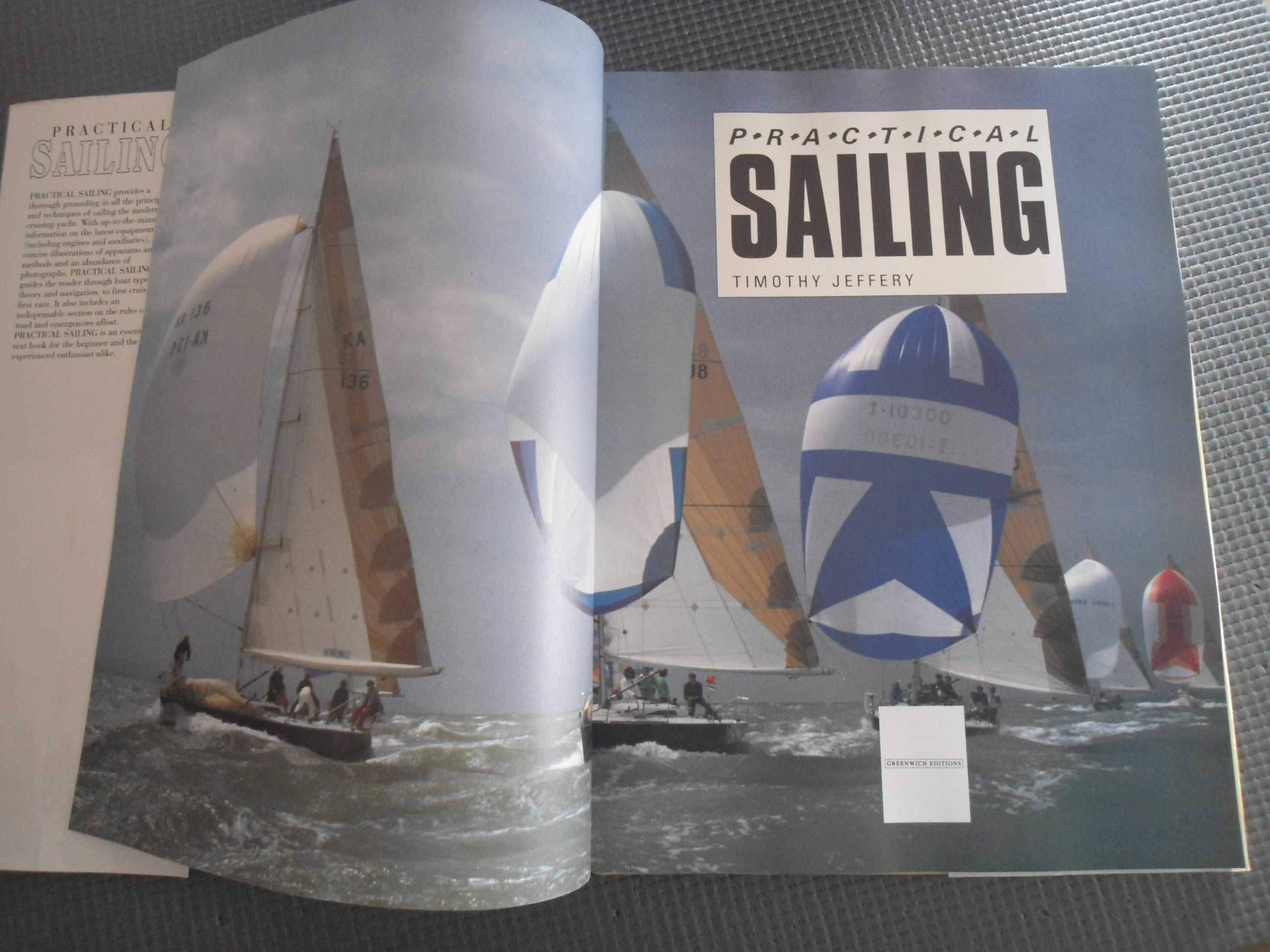 Practical Sailing-The Modern Cruising Yacht por Timothy Jeffery