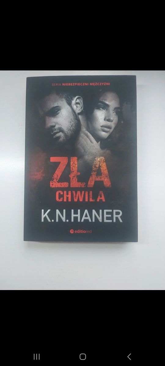 "Zła Chwila" K.N. Haner