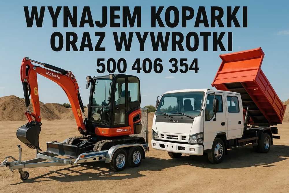 Wynajem samochodu wywrotka isuzu oraz koparki kubota bobcat yanmar