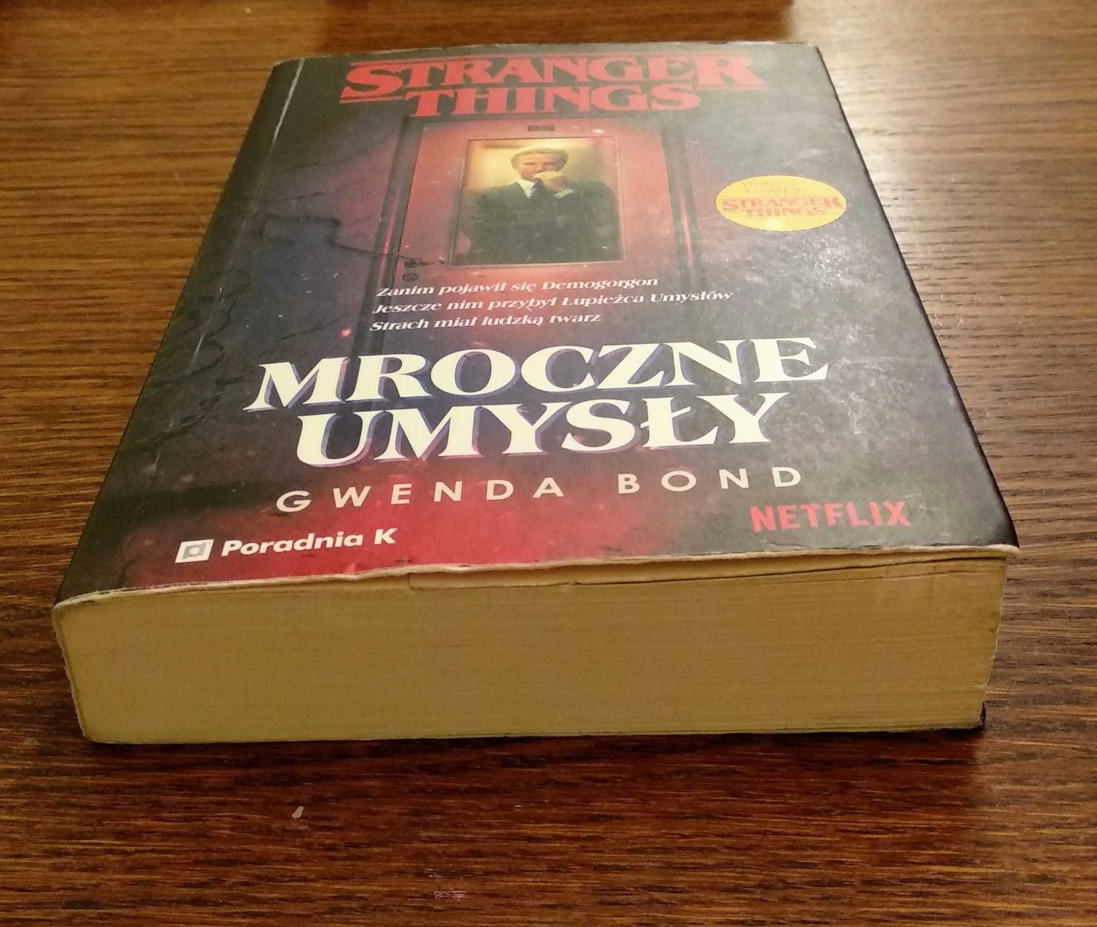 Stranger Things, Mroczne Umysły * Gwenda Bond