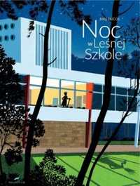 Noc w leśnej szkole - Max Ducos