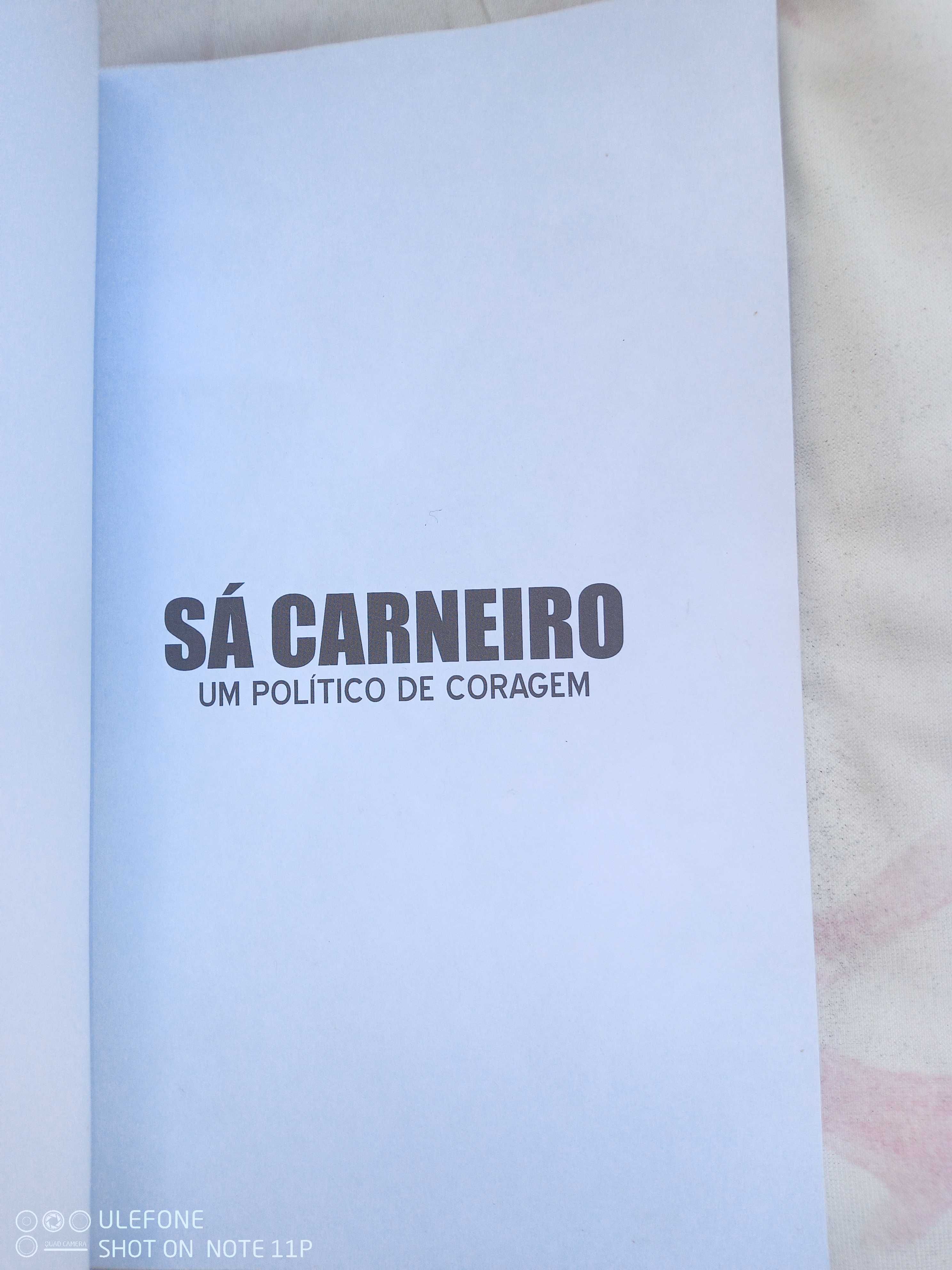 Sá Carneiro "Um Político de Coragem"