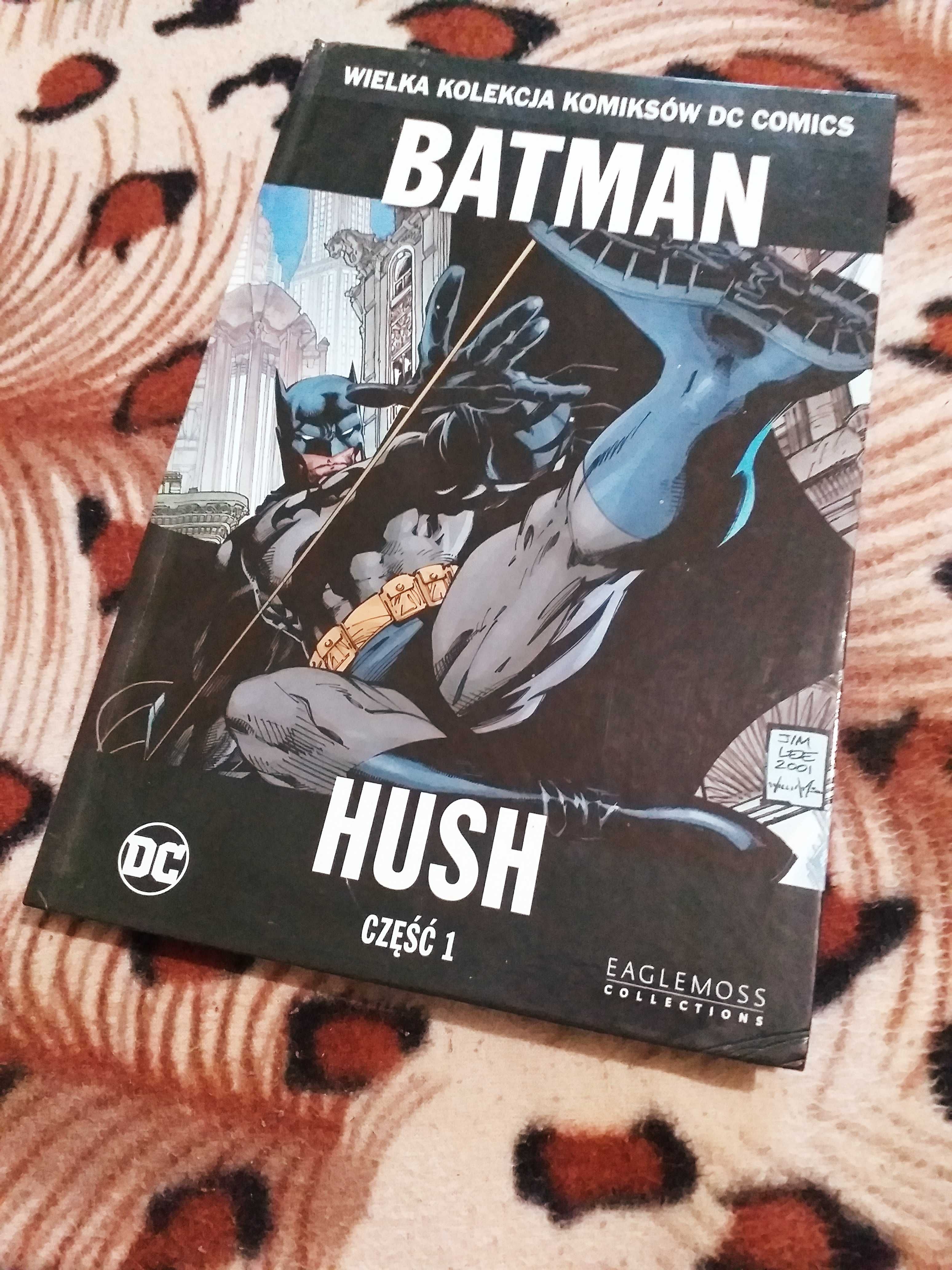 Batman: Hush - Cz. 1 Jim Lee, Jeph Loeb, Scott Williams