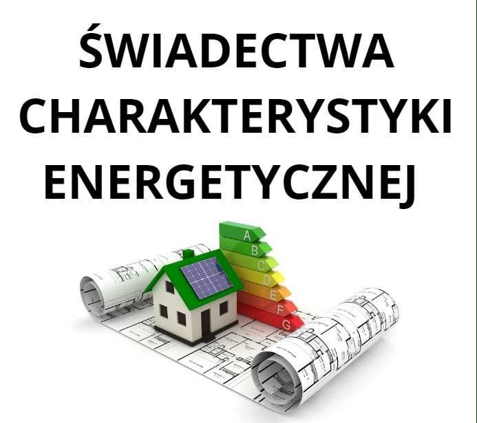 Świadectwo charakterystyki energetycznej - ŚWIADECTWA Lipno, Włocławek