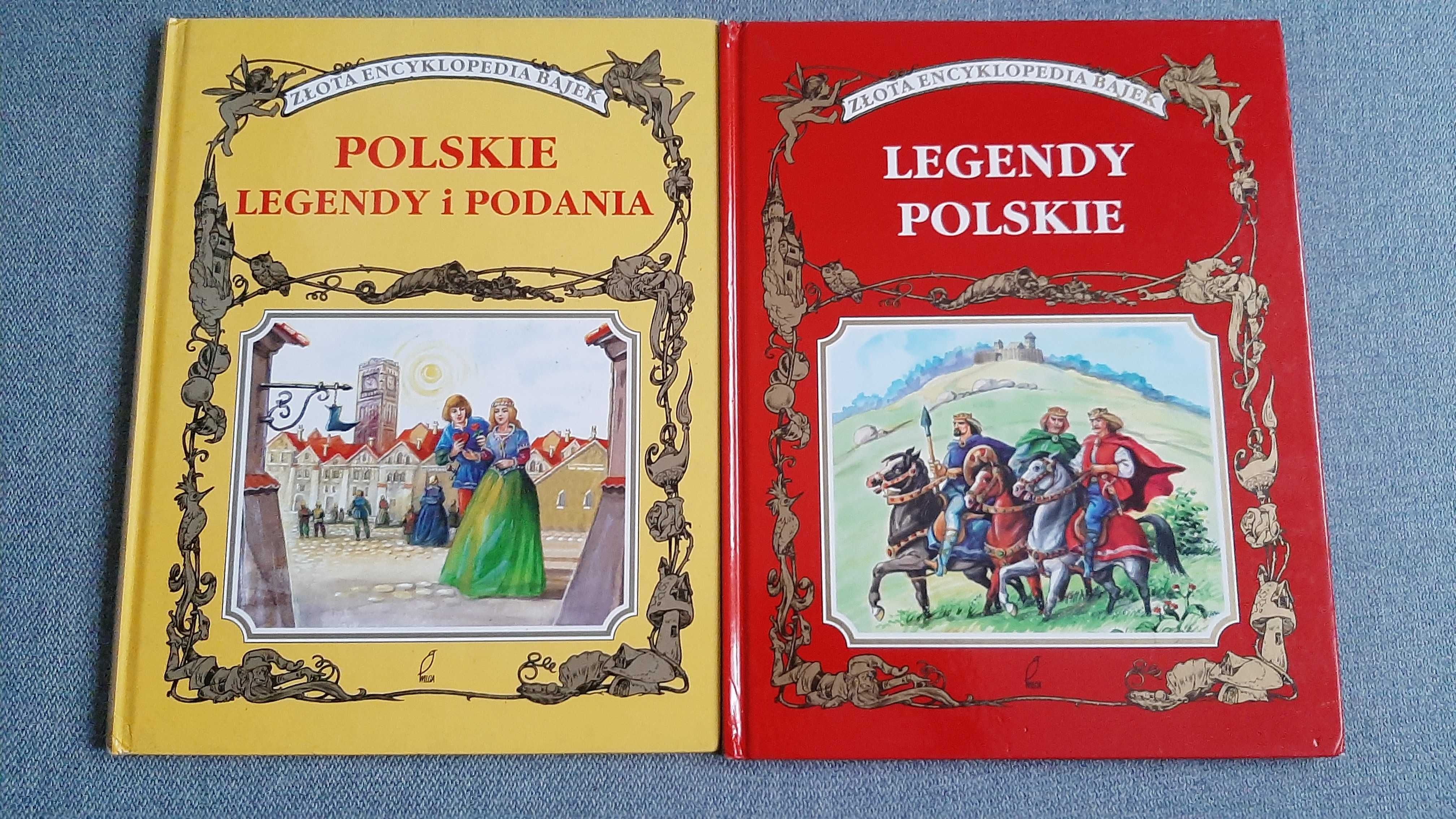 Złota Encyklopedia Bajek 2 t Polskie legendy i podania Legendy polskie