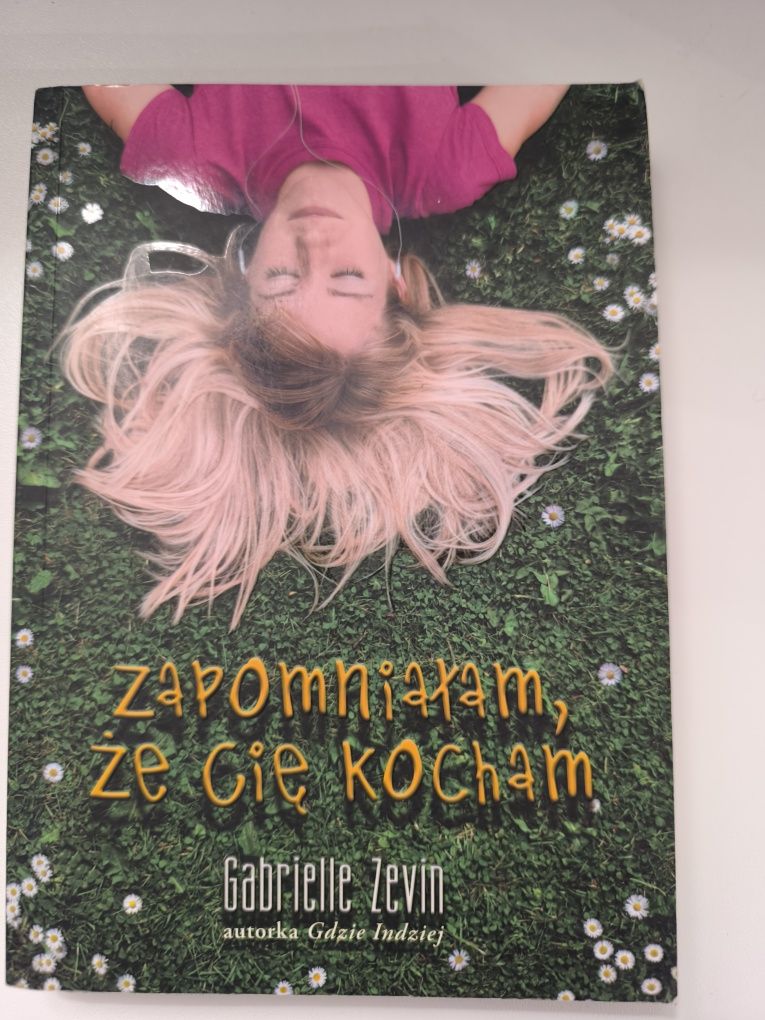 Zapomniałam że Cię kocham Gabrielle Zevin