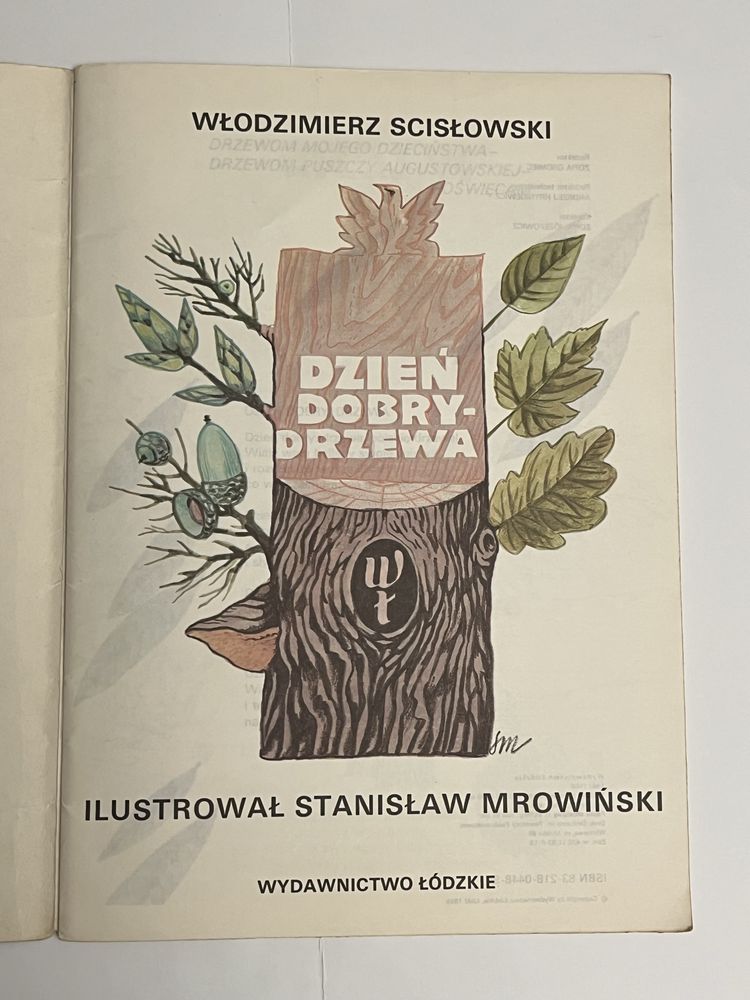 Dzień dobry - Drzewa! - Włodzimierz Scisłowski - Wydawnictwo Łódzkie