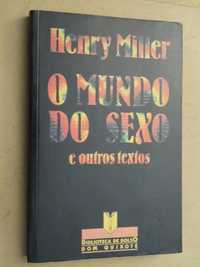 O Mundo do Sexo e outros textos de Henry Miller