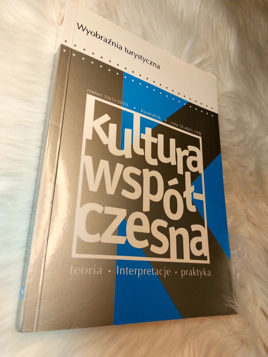 Kultura Współczesna. Wyobraźnia turystyczna