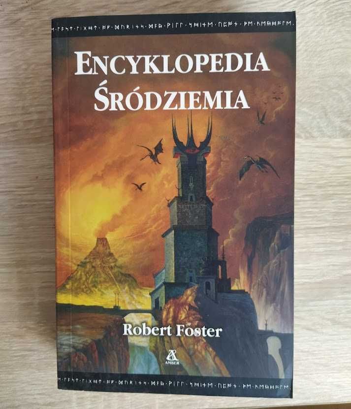 Encyklopedia Śródziemia - Robert Foster - Tolkien