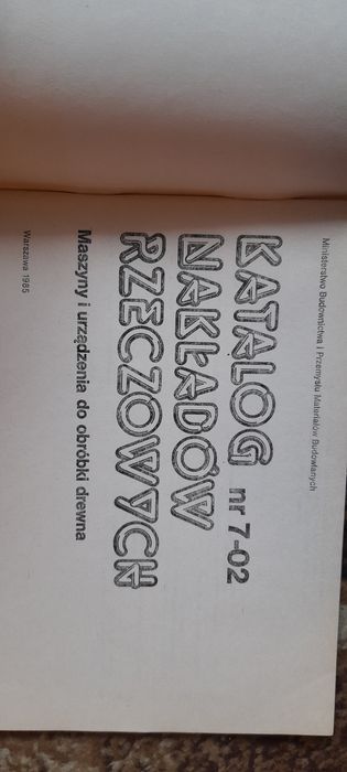 K N R nr 7-02 - Maszyny i urządzenia do obróbki drewna Wyd II 1985