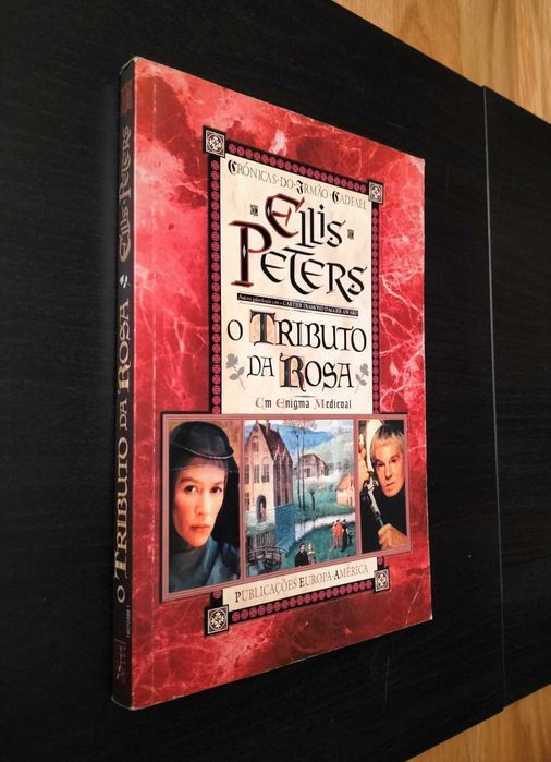 Ellis Peters - O tributo da rosa : Um enigma medieval