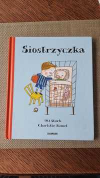 Siostrzyczka - Ulf Stark, Charlotte Ramel książka