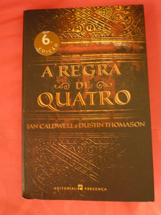 Livro -A Regra de Quatro de Dustin Thomason e Ian Caldwell