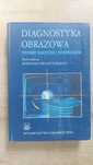 Diagnostyka obrazowa Bogdan Pruszyński Pzwl