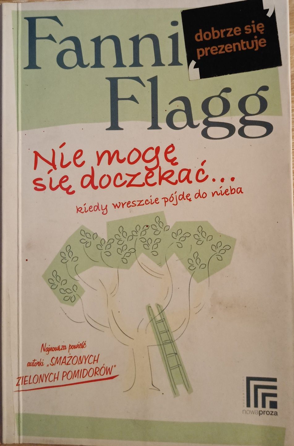 Nie mogę się doczekać " Fanni Flagg