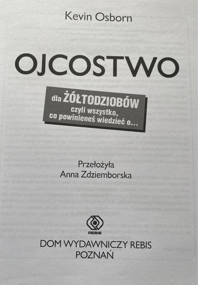 OJCOSTWO dla żółtodziobów …. Kevin Osborn