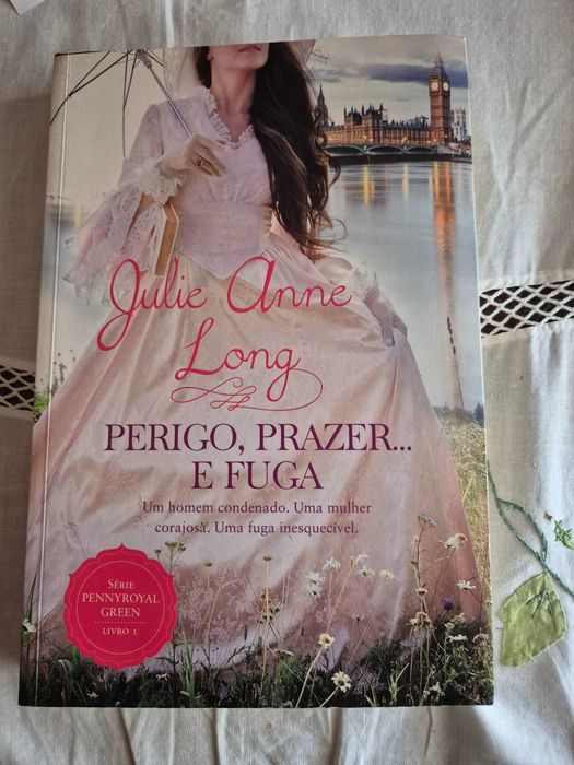 Perigo, Prazer... e Fuga de Julie Anne Long