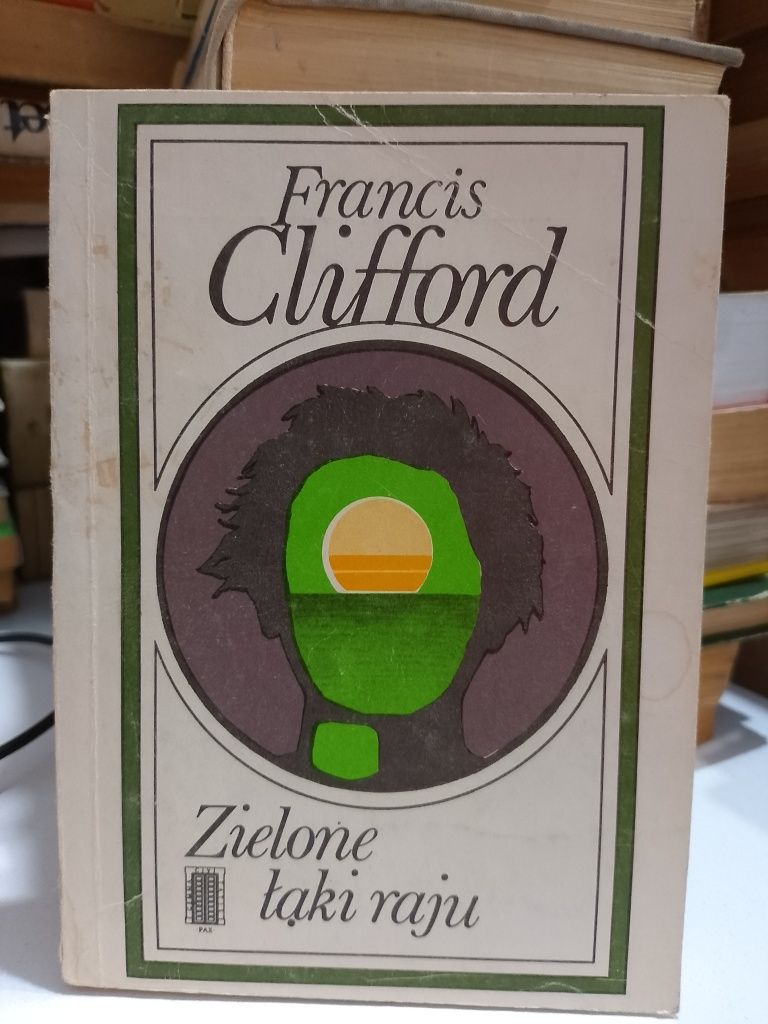 Francis Clifford Zielone łąki raju