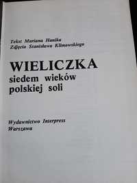 Wieliczka Siedem wiekow polskiej soli