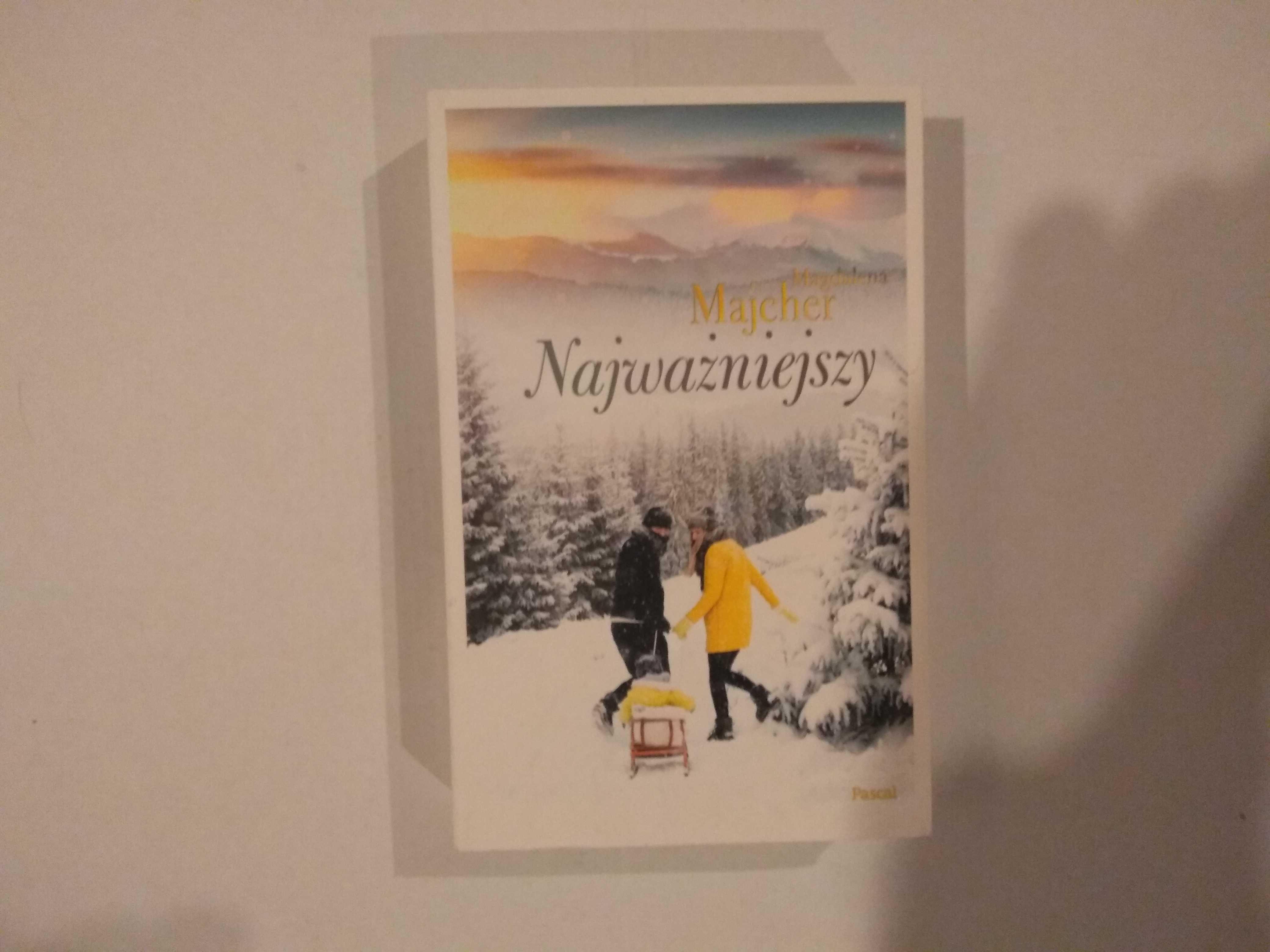 Dobra książka - Najważniejszy Magdalena Majcher (NOWA)