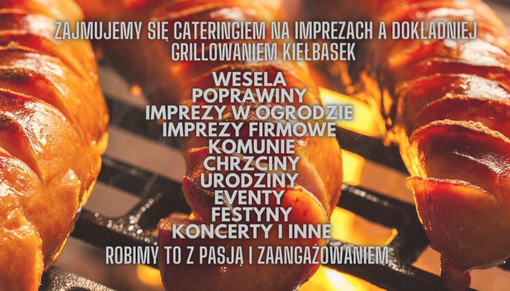 CATERING / Usługa Grill