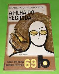 Livro de bolso A filha do Regicida, Camilo Castelo Branco (portes inc)