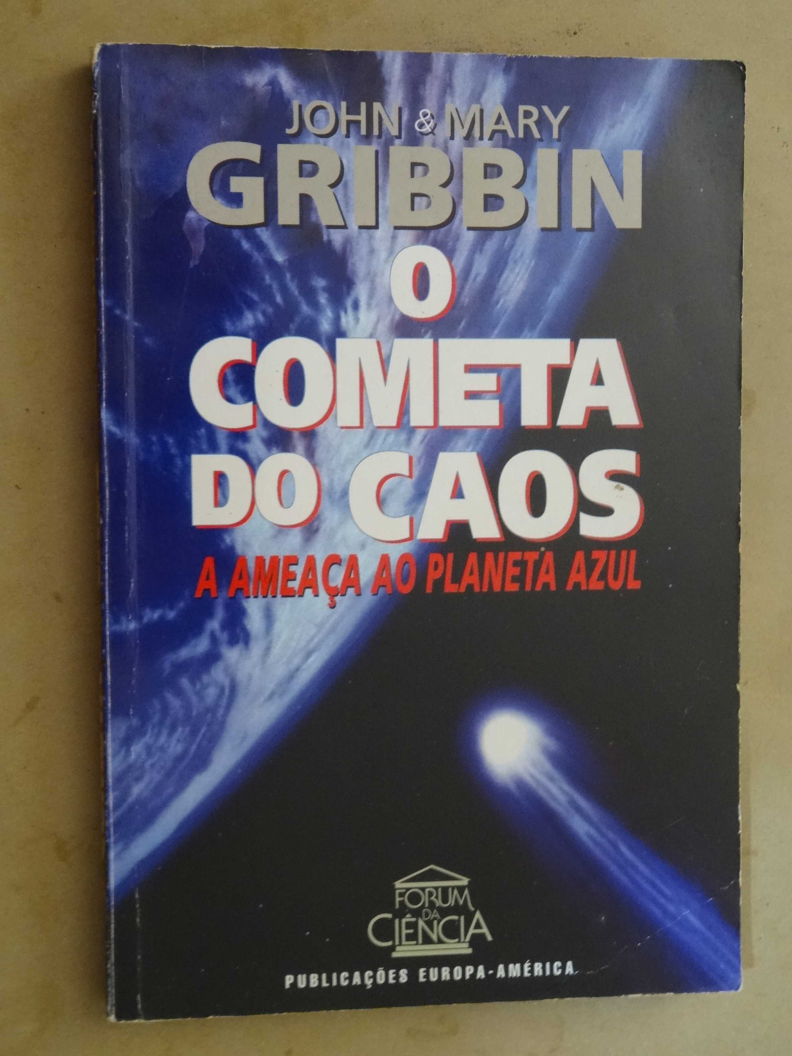 O Cometa do Caos de John Gribbin e Mary Gribbin