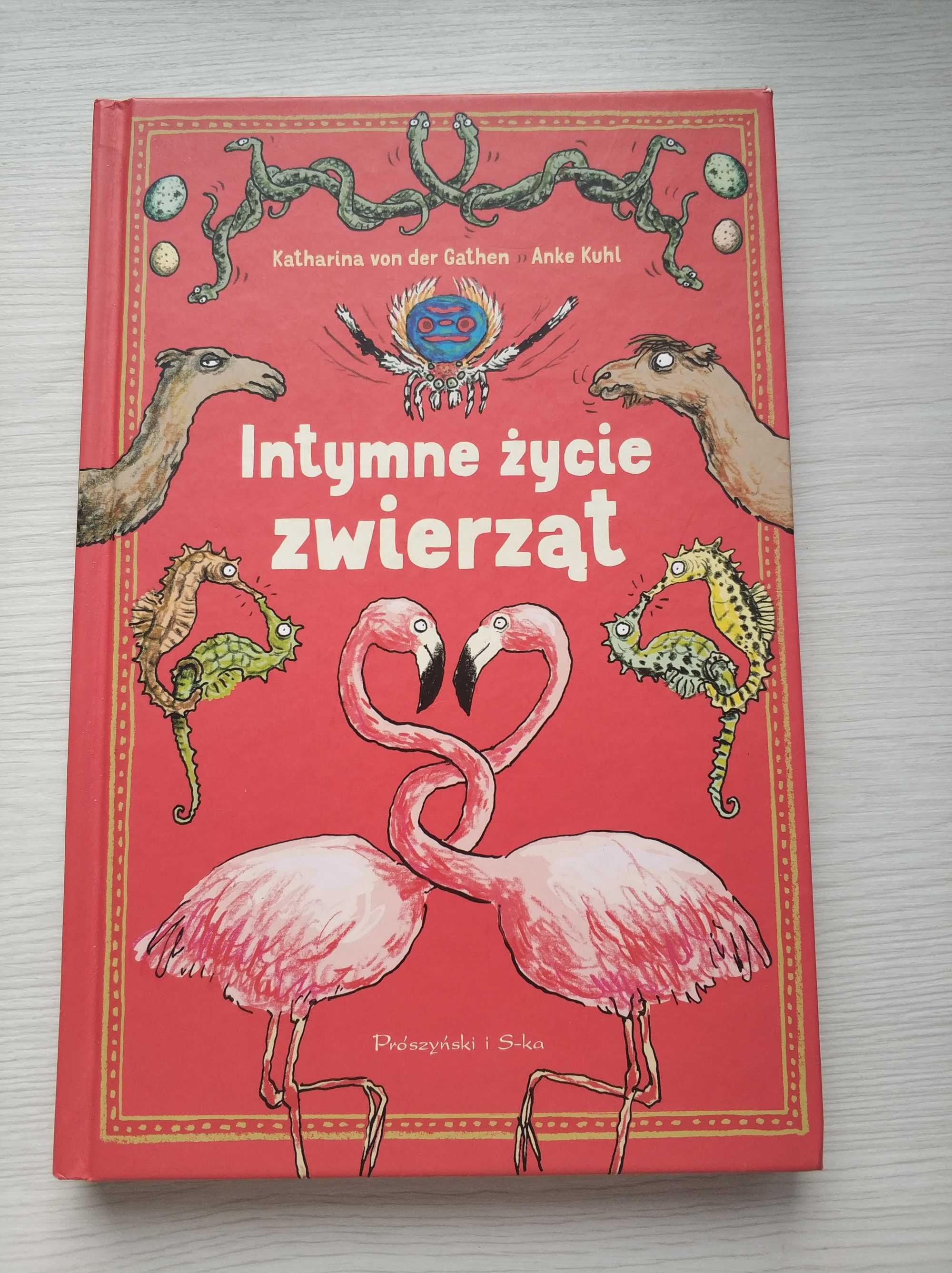 Intymne życie zwierzat Katarina bon der Gathen, Anke Kuhl