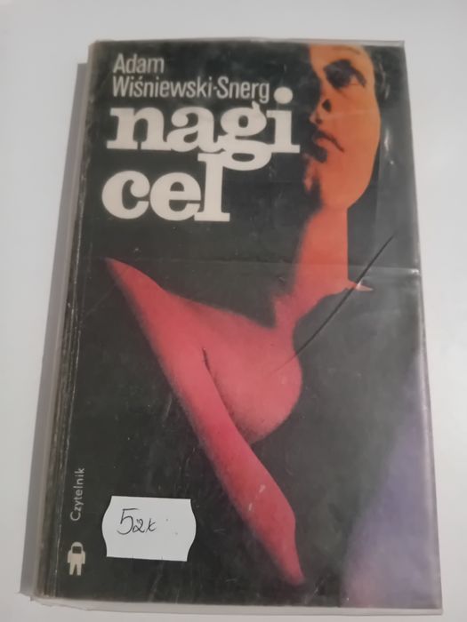 Adam Wiśniewski-Snerg Nagi cel