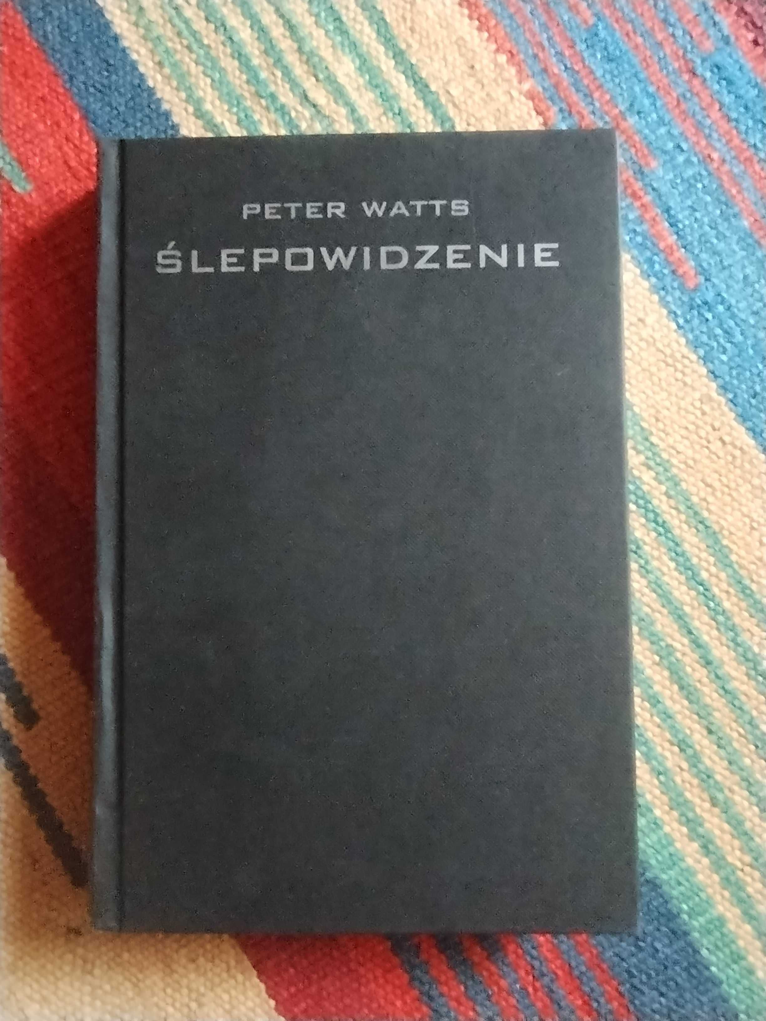 Peter Watts  Ślepowidzenie