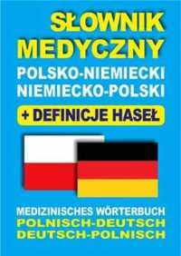 Słownik medyczny polsko - niemiecki niemiecko - polski - Aleksandra L