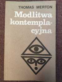 Modlitwa kontemplacyjna  Thomas Merton