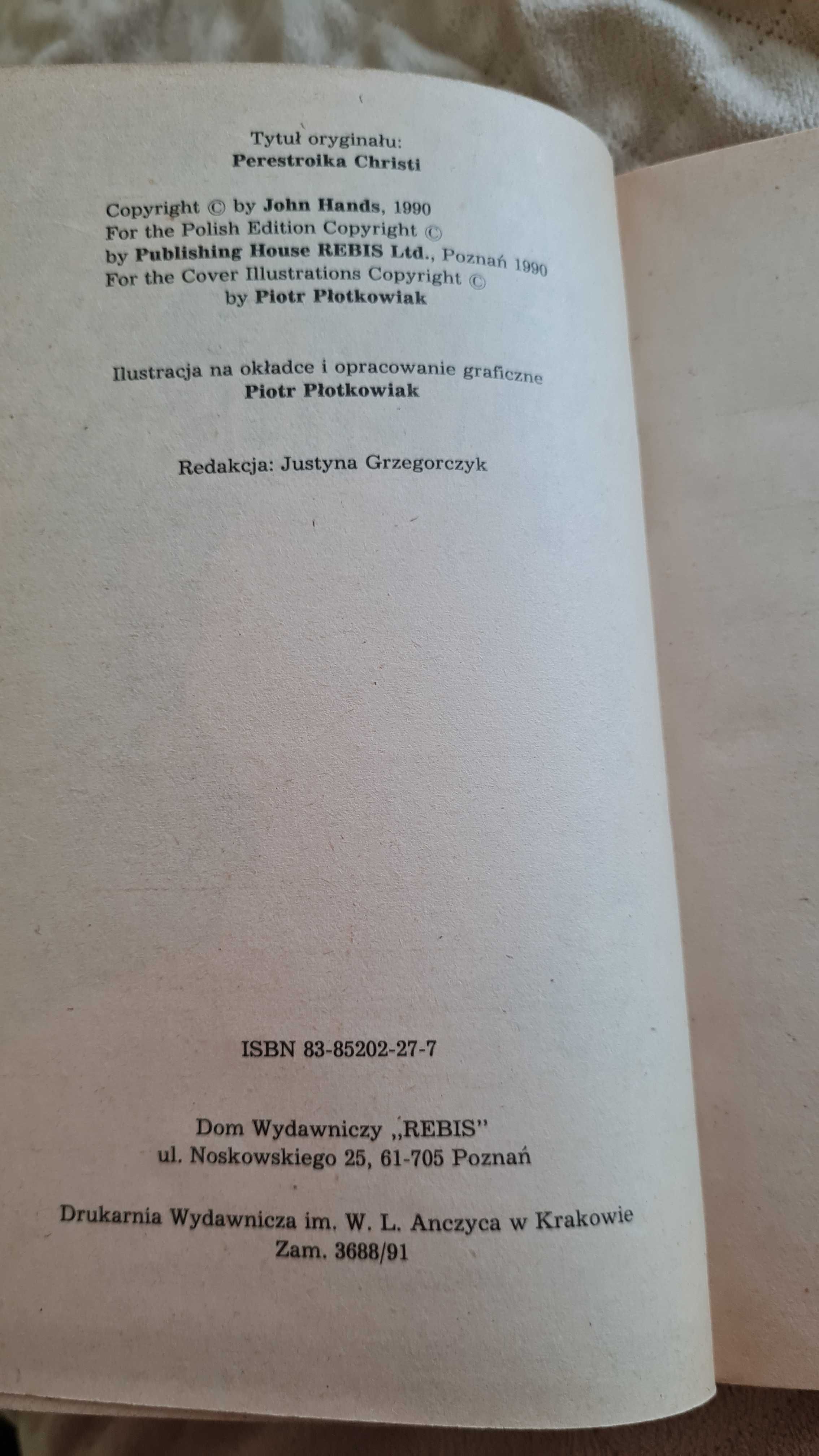 Pieriestrojka w imię Chrystusa J. Hands