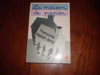 La maison de papier Françoise Mallet-Joris