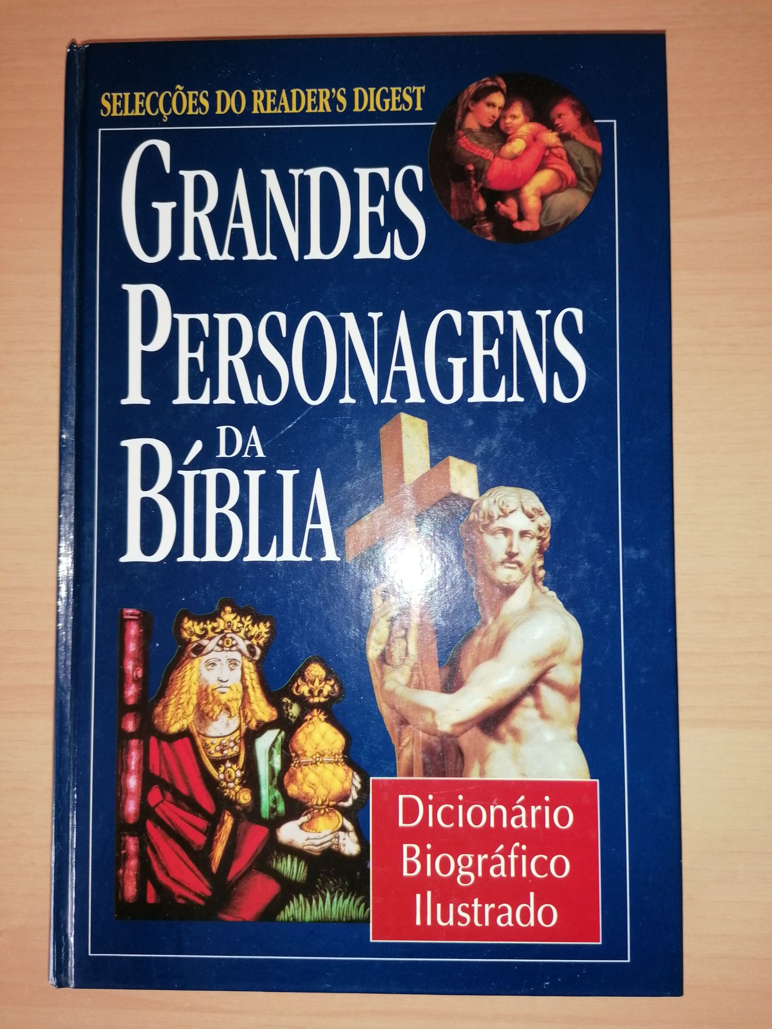 - Grandes Personágens da Bíblia - Dicionário Biográfico Ilustrado