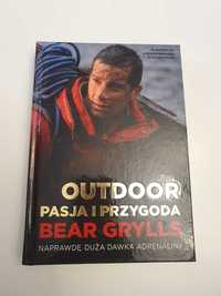 Bear Grylls - Outdoor. Pasja i Przygoda