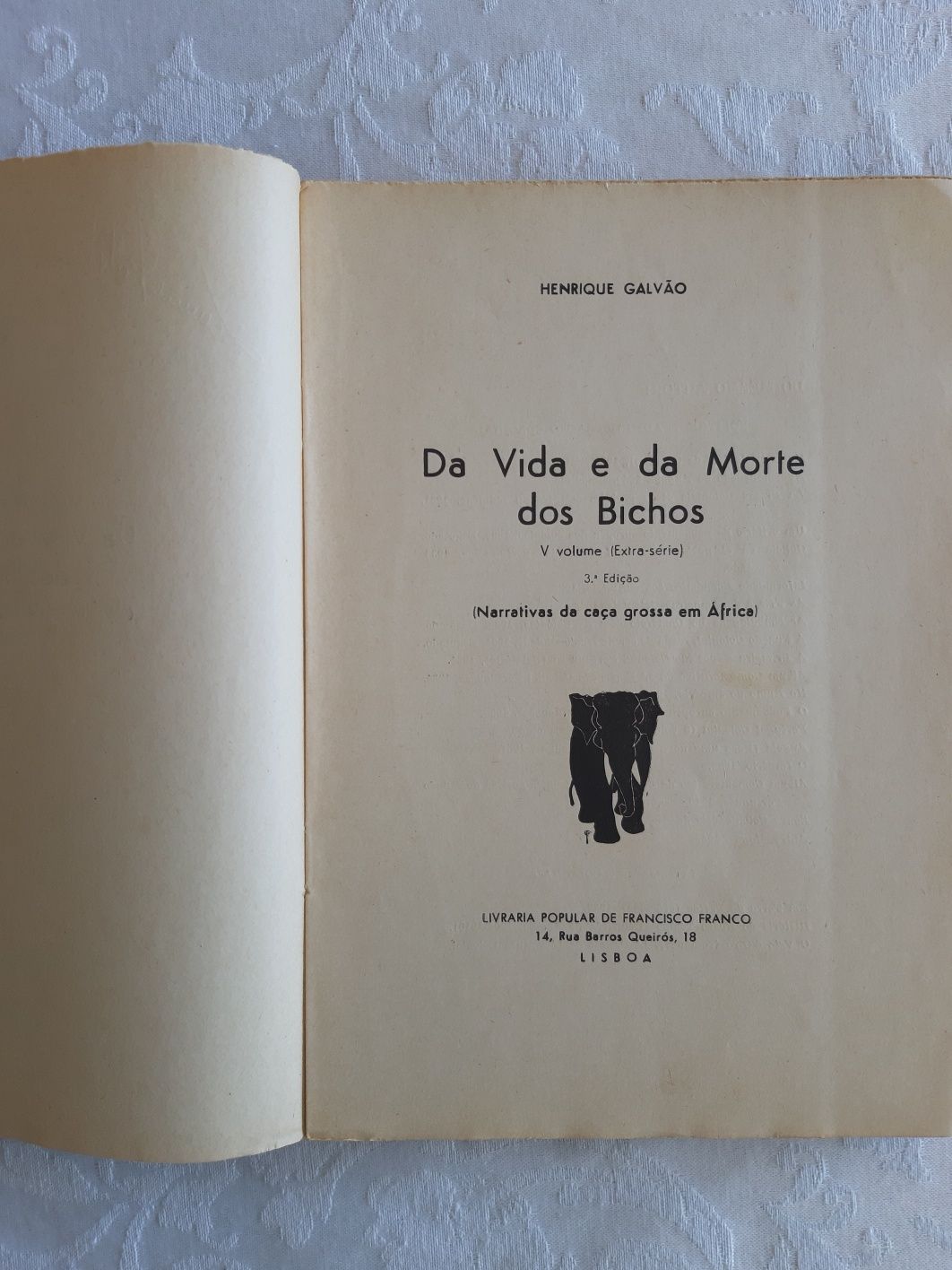 Da Vida e da Morte dos Bichos - Volumes I, II, IV e V