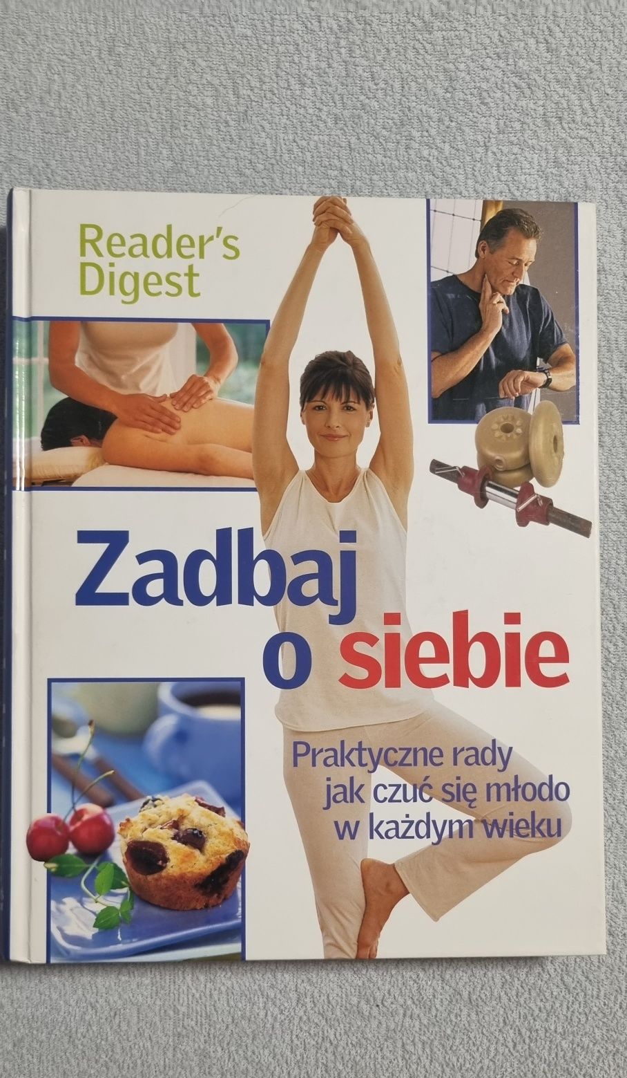 Książka Zadbaj o siebie. Readers Digest.