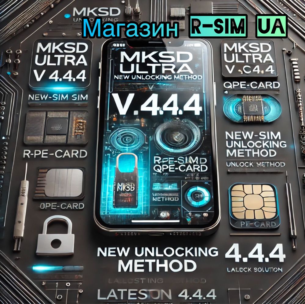 Нові ЧІПИ Для Розблокування Apple iPhone R-SIMv3|MKSDv2.1|QPE|E-SIM2.0
