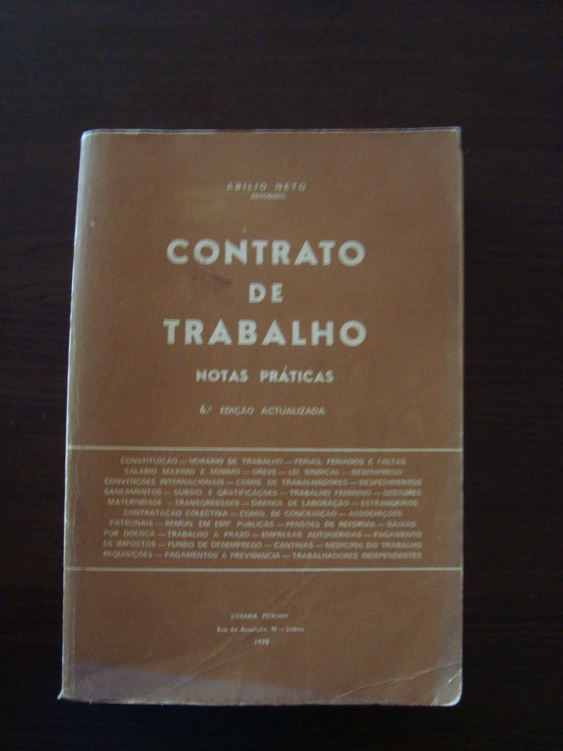 “Contrato de Trabalho – Notas Práticas” de 1975, do autor Abílio Neto.
