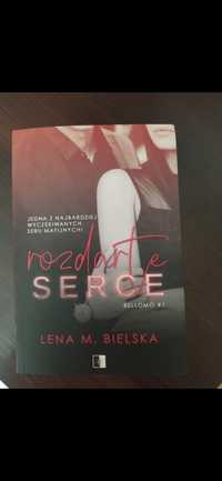 Rozdarte serce Lena M. Bielska