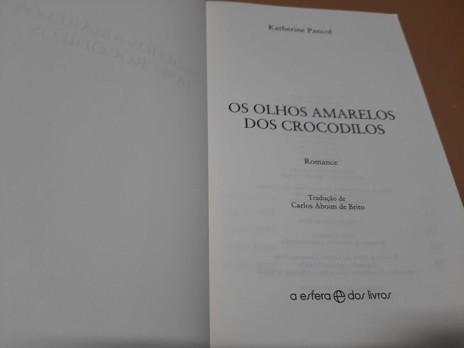 Os Olhos Amarelos dos Crocodilos de Katherine Pancol