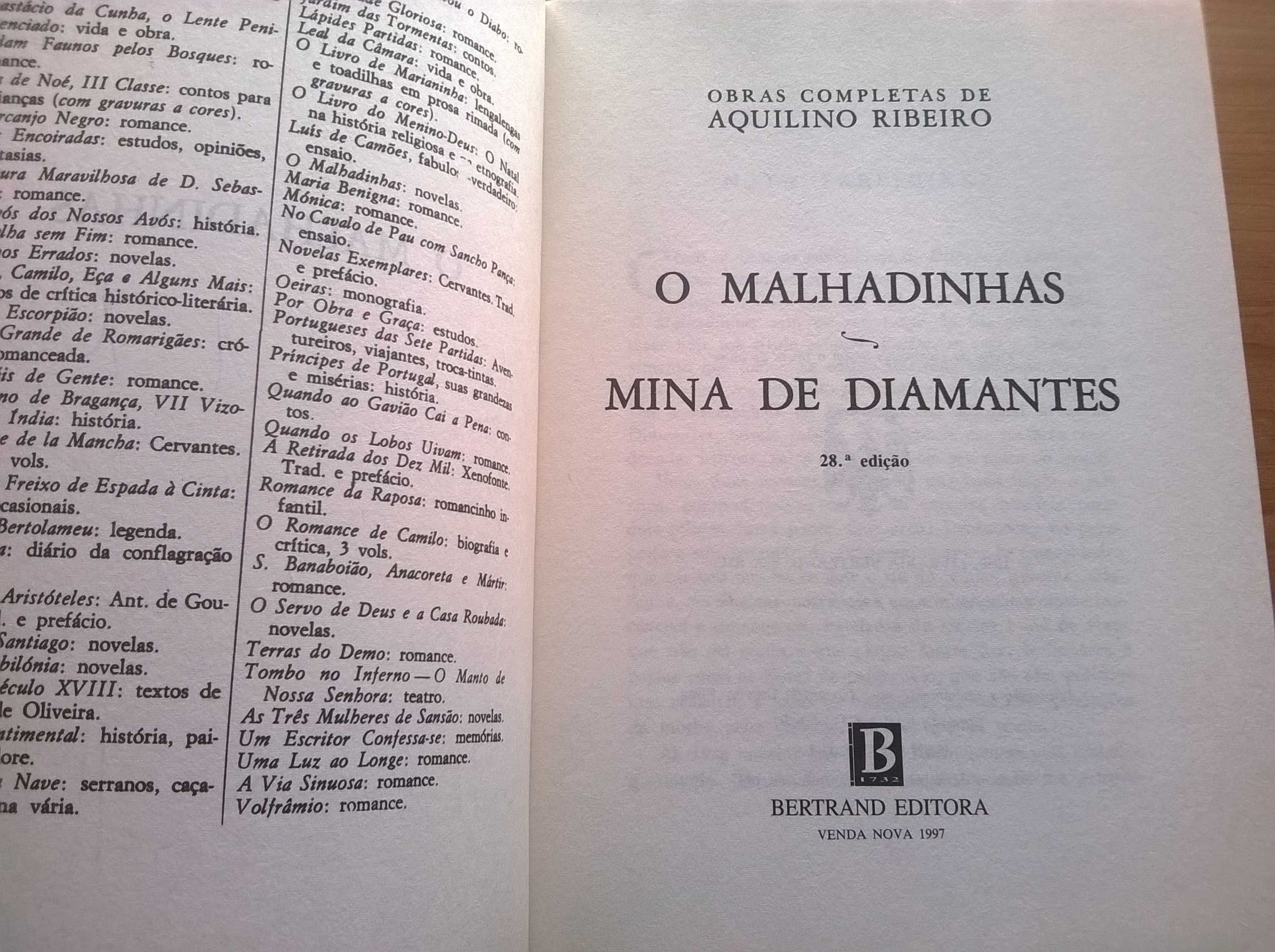 O Malhadinhas e Mina de Diamantes - Aquilino Ribeiro