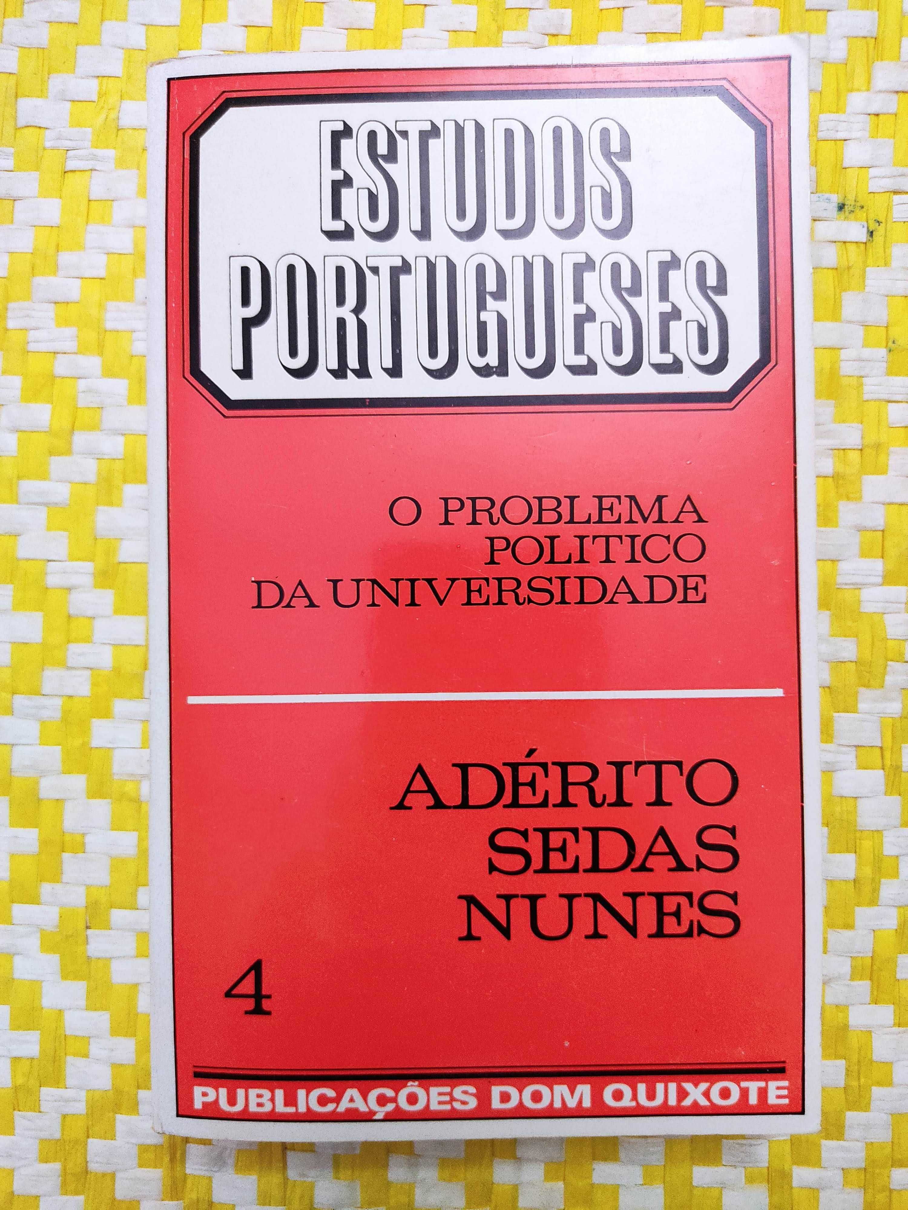 O problema político das Universidades
Adérito Sedas Nunes