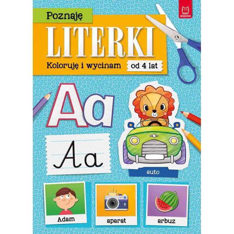 AKSJOMAT POZNAJĘ Literki koloruję i wycinam